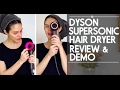 DYSON SUPERSONIC Hair Dryer Review &amp; Demo