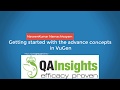 Learn LoadRunner Series - #16 - Getting started with the advanced concepts in VuGen