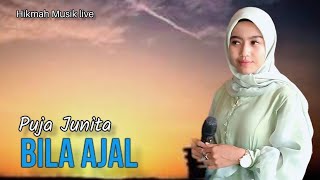 Download Lagu Syahdu...BILA AJAL TIBA - Puja junita cover edisi perayaan khatam Al Qur'an @HikmahMusiklive07 MP3 Download Lagu Syahdu...BILA AJAL TIBA - Puja junita cover edisi perayaan khatam Al Qur'an @HikmahMusiklive07 MP3