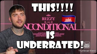 REEZY គ្មានលក្ខខណ្ឌ (UNCONDITIONAL) [Official Music Video] [REACTION]