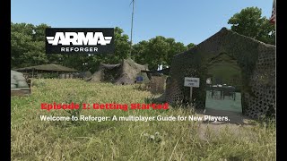 How to - Arma Reforger Multiplayer - Episode 1: Starting Out in Conflict.