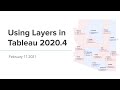 Webinar - Using Layers in Tableau 2020.4 with Adam McCann