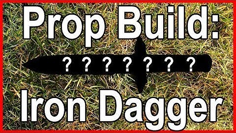 Prop Build: Skyrim Iron Dagger