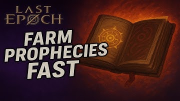 How to Farm Prophecies Fast in Last Epoch! - CoF Circle of Fortune Speed Farming