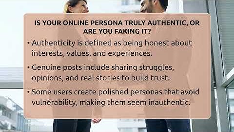 Is Your Online Persona Truly Authentic, Or Are You Faking It? - Everyday-Networking