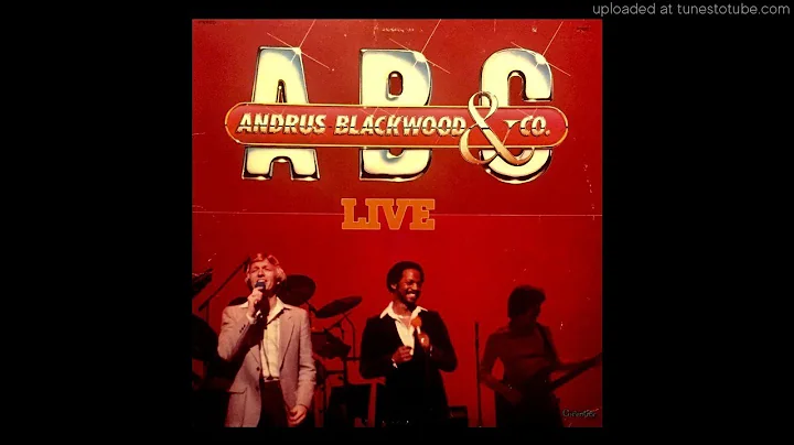 LIVE LP - Andrus Blackwood & Co. (1980) [Complete ...