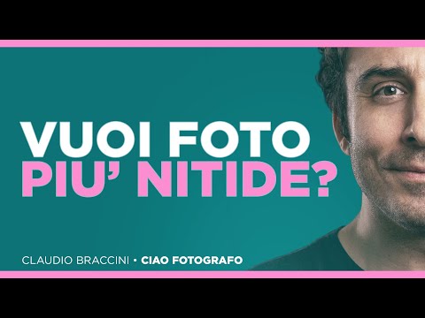 Video: Ecco 10 Semplici Passaggi Per Una Fotografia Più Nitida