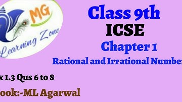 Class 9th ICSE Math Ch 1 Rational and Irrational Numbers Ex 1.3 Qus 6 to 8.