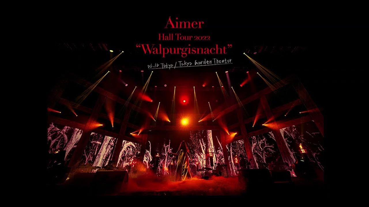 Aimer- STAND-ALONE ( Hall Tour 2022 "Walpurgisnacht" Live at TOKYO