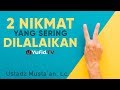 Ceramah singkat dua nikmat yang dilalaikan  ustadz mustaan lc