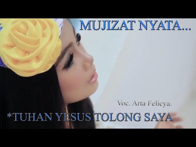 Arta Felicya - MUJIZAT NYATA class=