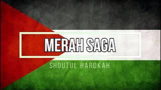 Shoutul Harokah - Merah Saga Lyric