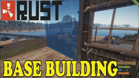 Rust - Part 2 - Base Building
