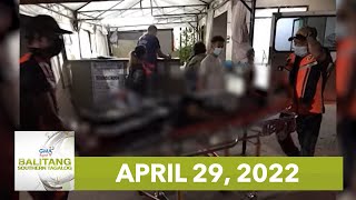 Balitang Southern Tagalog: April 29, 2022