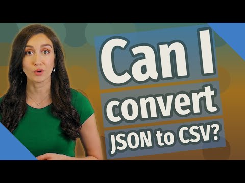 Can I convert JSON to CSV?