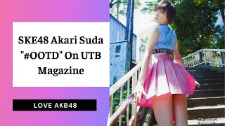 SKE48 Akari Suda On UTB Magazine - LOVE AKB48 - AKB48