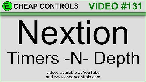 131 Nextion Timers -N- Depth, ways to use Nextion timers for control and logic