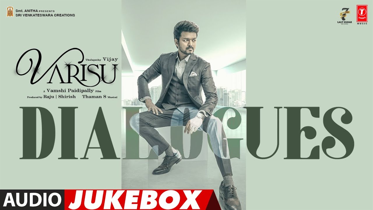 Varisu (Tamil) Dialogue Jukebox | Thalapathy Vijay, Rashmika, R Sarathkumar | Vamshi Paidipally