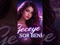 Geceye Sor beni❤️❤️‍🩹 |Ai generated