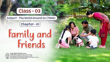 NCERT Text Book Class 3, Family and Friends #Ciet