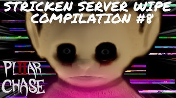 Stricken Server Wipe Compilation #8 | Pillar Chase 2