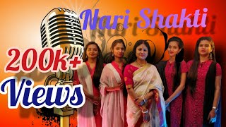 Nari Shakti- A Song, dedicated to Indian Women