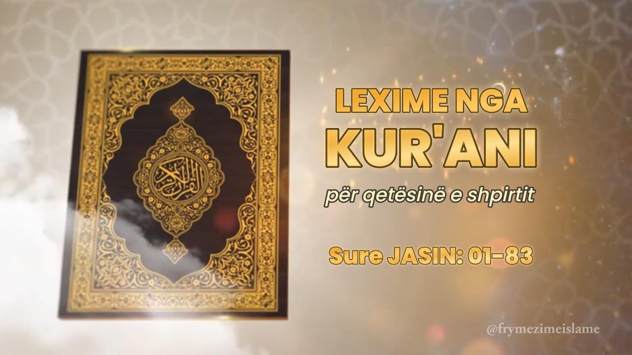 Surja JASIN | Kur'an - me përkthim në Shqip