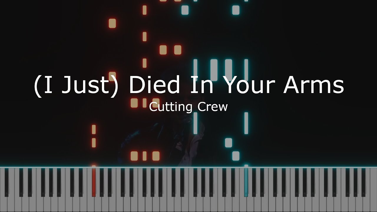 (I Just) Died In Your Arms Piano