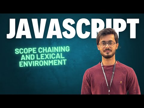 Scope Chaining and Lexical Environment in JS | JavaScript