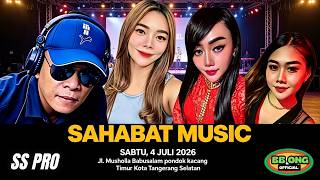 LIVE SAHABAT MUSIC || PONDOK KACANG TIMUR  SABTU, 4 JULI 2026 ||  KOTA TANGSEL