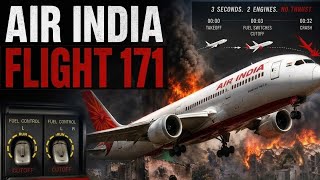 Air India Flight 171 Crash: 3 Seconds That Killed 241 | Boeing 787 Disaster