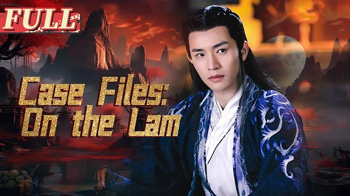 【ENG SUB】Case Files: On the Lam | Costume Action/Martial Arts Movie | China Movie Channel ENGLISH - DayDayNews