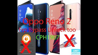 Oppo Reno 2 CPH1907 Frp Bypass Unlock tool