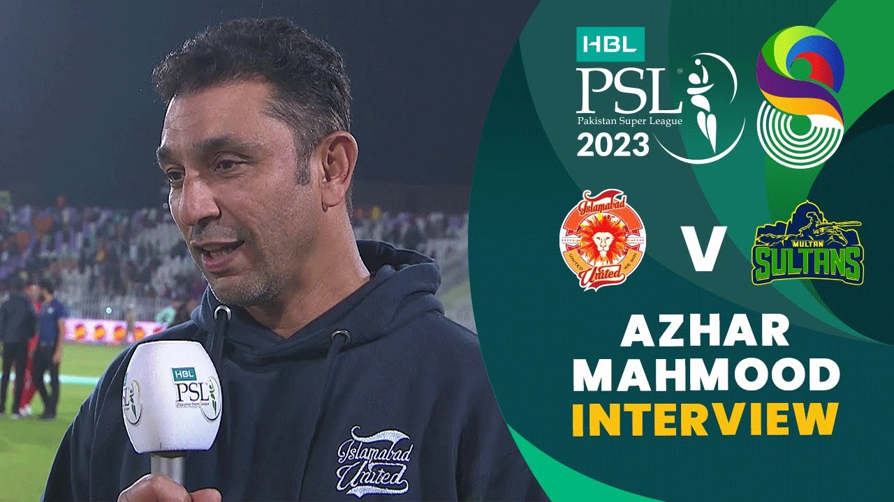 Azhar Mahmood Interview | Islamabad United vs Multan Sultans | Match 24 ...