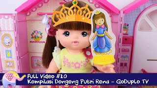 Kompilasi Dongeng Putri Rena - Full Video #20 GoDuplo TV