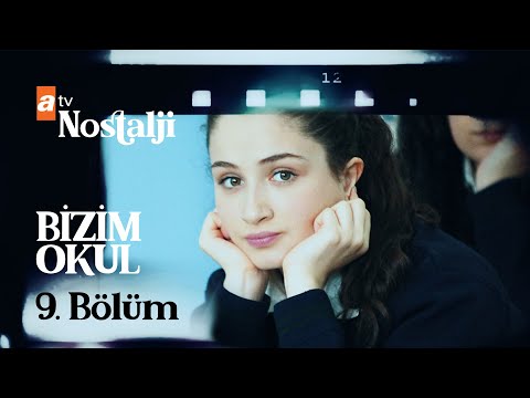 Bizim Okul 9. Bölüm