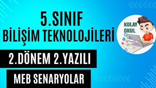 5. Sınıf Bilişim Teknolojileri 2. Dönem 2. Ortak Yazılı