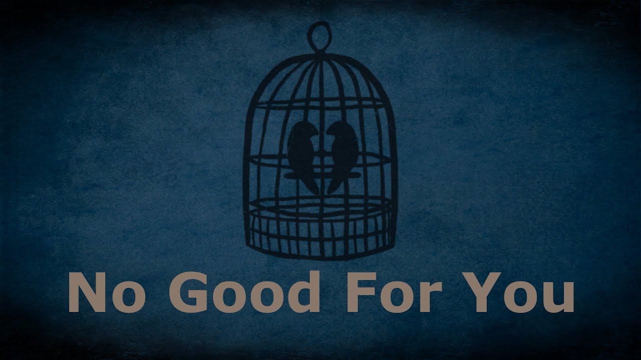 Songbird Souvenirs - No Good for You (Lyric Video)