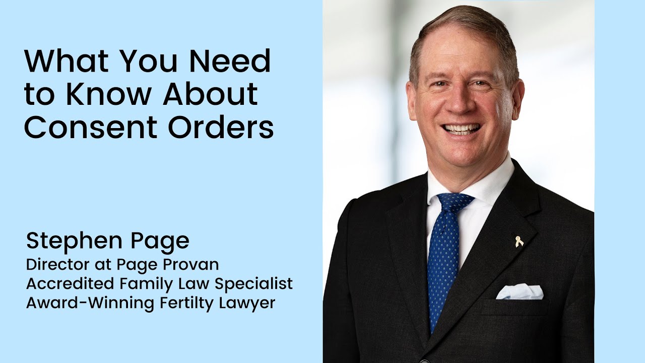 What You Need to Know About Consent Orders in Australia