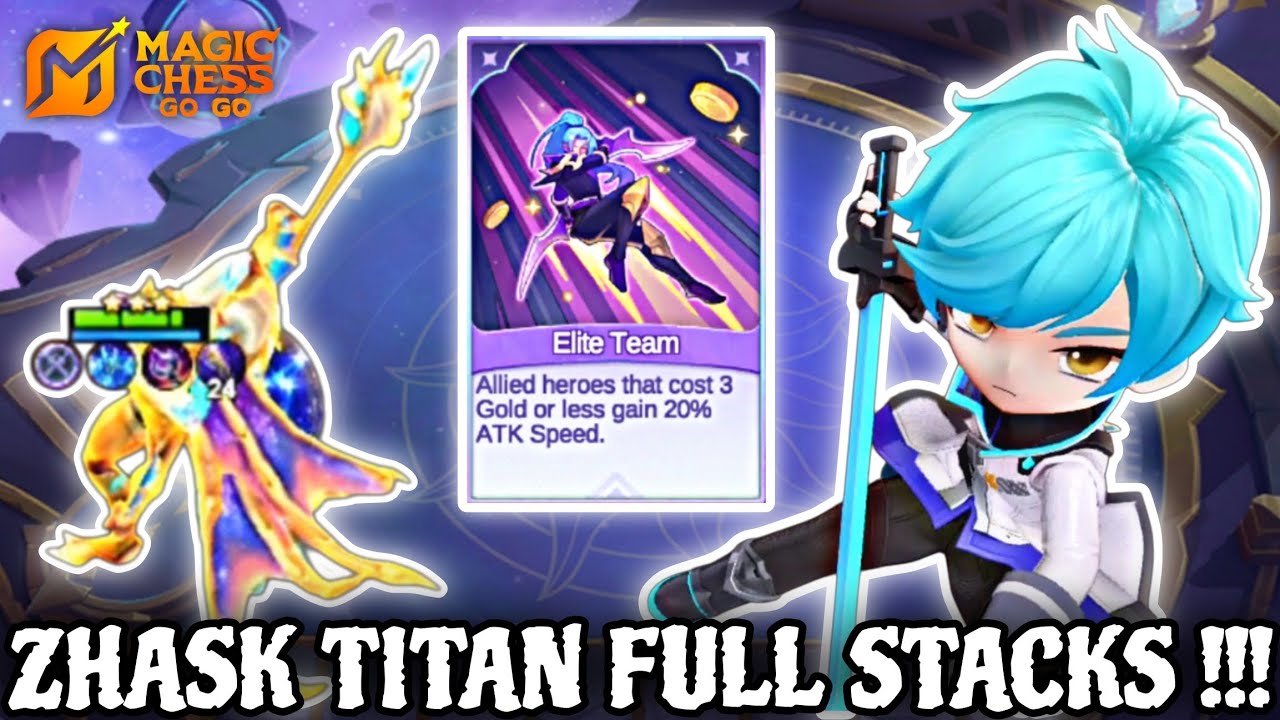 MCGG-622 | MAGIC CHESS GO GO HYPER ZHASK TITAN SWORDSMAN FULL STACK GOLDEN STAFF ELITE TEAM