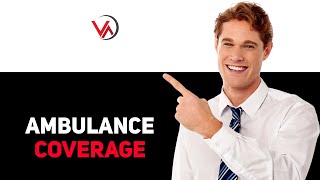 Does the VA Pay for Emergency Ambulance Service   2025