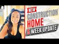 New Construction Home 5 Week Update!! Omg!! 😳😃🙌🏽🙌🏽