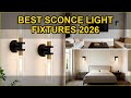 Top 5 Best Sconce Light Fixtures 2026 - Elevate Your Home Decor Instantly