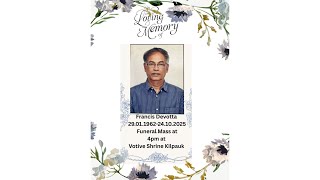Download Lagu Funeral Mass of Francis Devotta | Saturday, October 25, 2025 at 4:00 pm | Votive Shrine, Kilpauk MP3 Download Lagu Funeral Mass of Francis Devotta | Saturday, October 25, 2025 at 4:00 pm | Votive Shrine, Kilpauk MP3