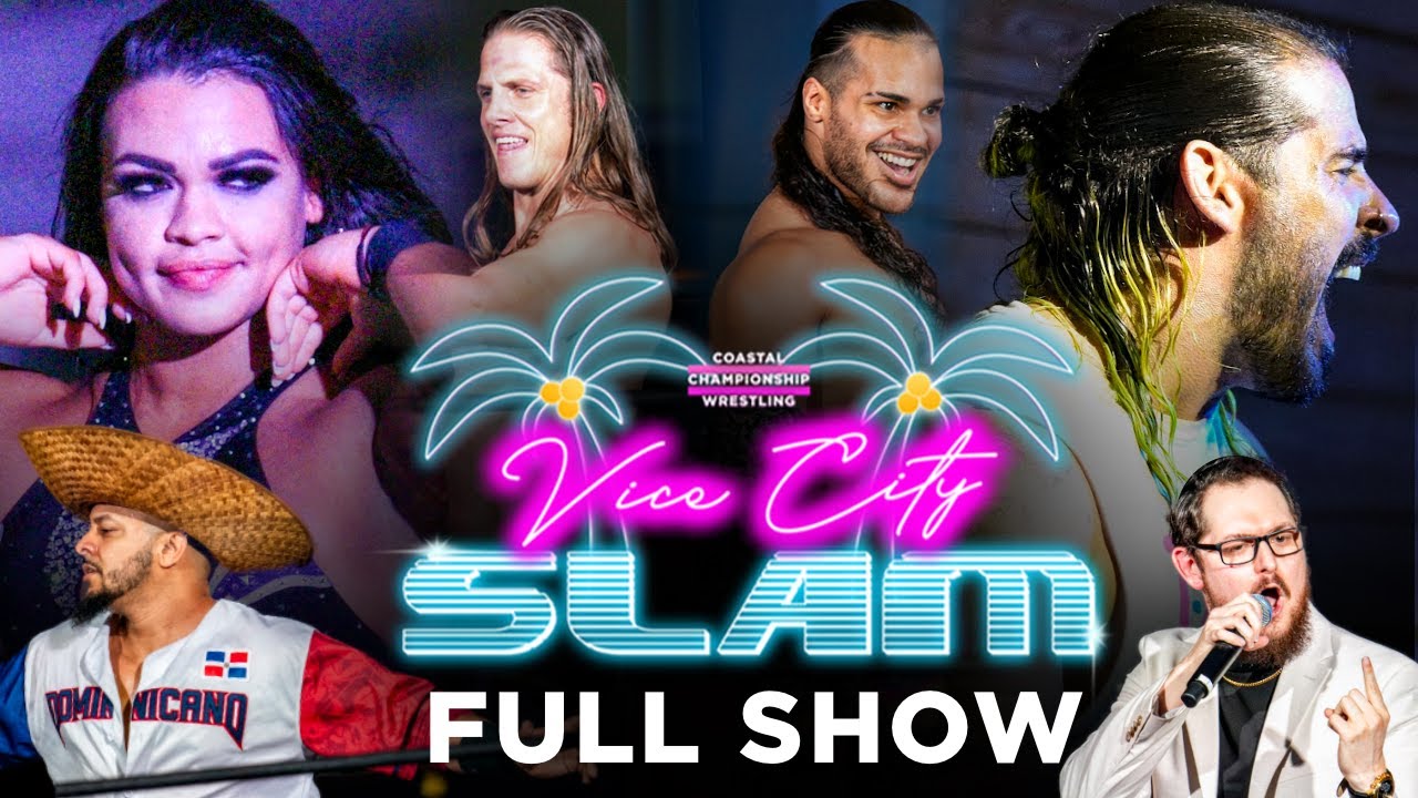 CCW VICE CITY SLAM | FULL SHOW (5/24/2025 - Miami, FL)
