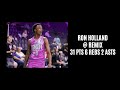 Ron holland  remix 31 pts 6 rebs 2 asts 2 stls 1 blk 12424