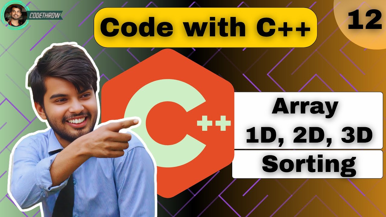 Array in C++ | Sorting Algorithm | Code with C++ - YouTube
