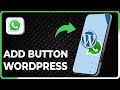 How to add WhatsApp button on WordPress website (2025)