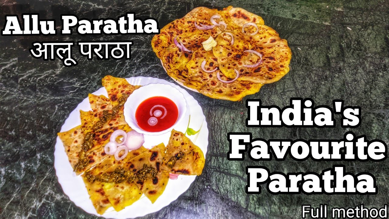 Allu Paratha | आलू पराठा | Full Method| India's Fevourite Paratha ...