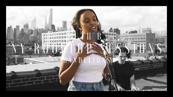 Ruth B. - Dandelions (Acoustic NY Rooftop Session ...